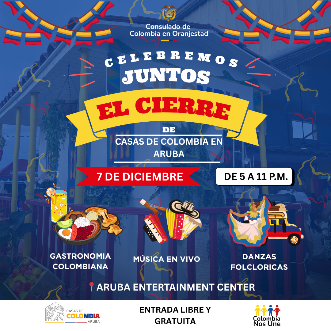 	Consulado invita al evento de cierre del proyecto Casas de Colombia en Aruba