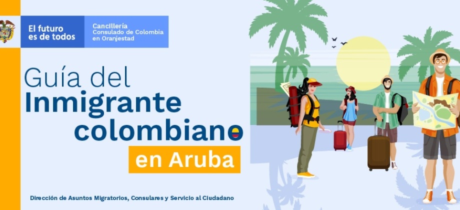 Guía del inmigrante colombiano en Aruba
