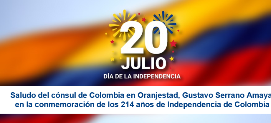 Saludo del cónsul de Colombia en Oranjestad, Gustavo Serrano Amaya, en la conmemoración de los 214 años de Independencia de Colombia